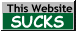 Button that reads 'This Website SUCKS'