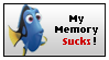 Stamp that reads 'MY MEMORY SUCKS!'