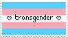 Stamp that reads '<3 Transgender <3'